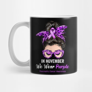 In November We Wear Purple Pancreatic Cancer Awareness Mug